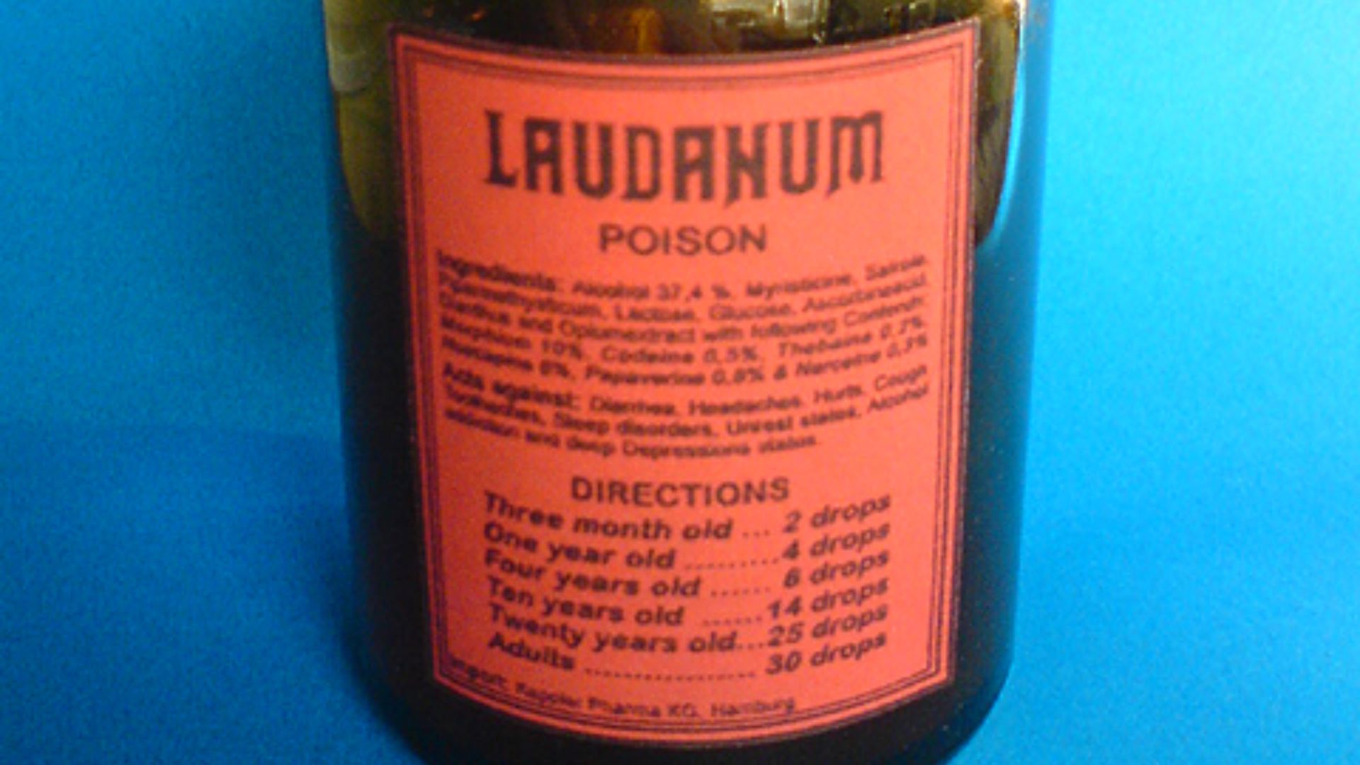 9. Laudanum