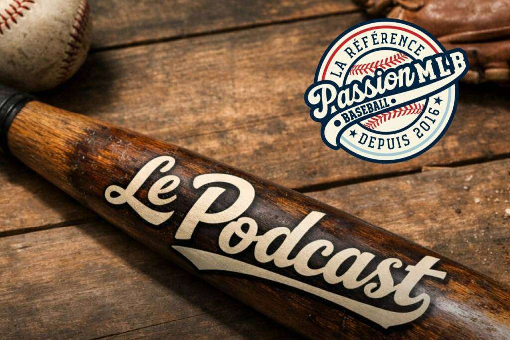 Passion MLB – The Podcast, Episode 118