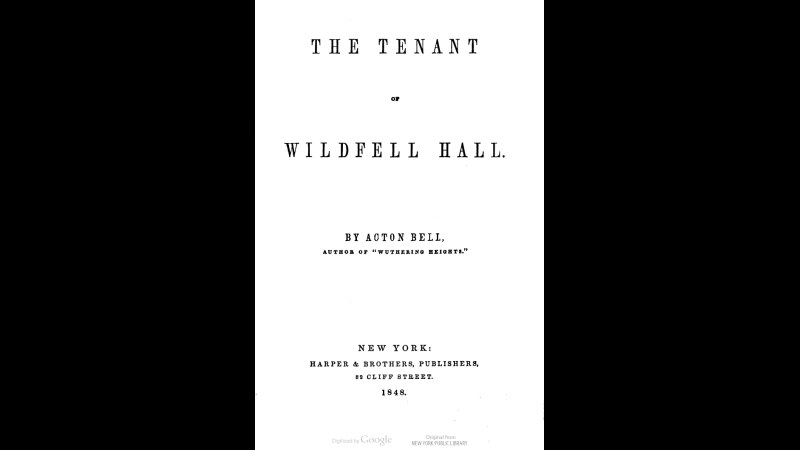 9. Acton Bell Wrote The Novel That Married Women Couldn't Legally Leave