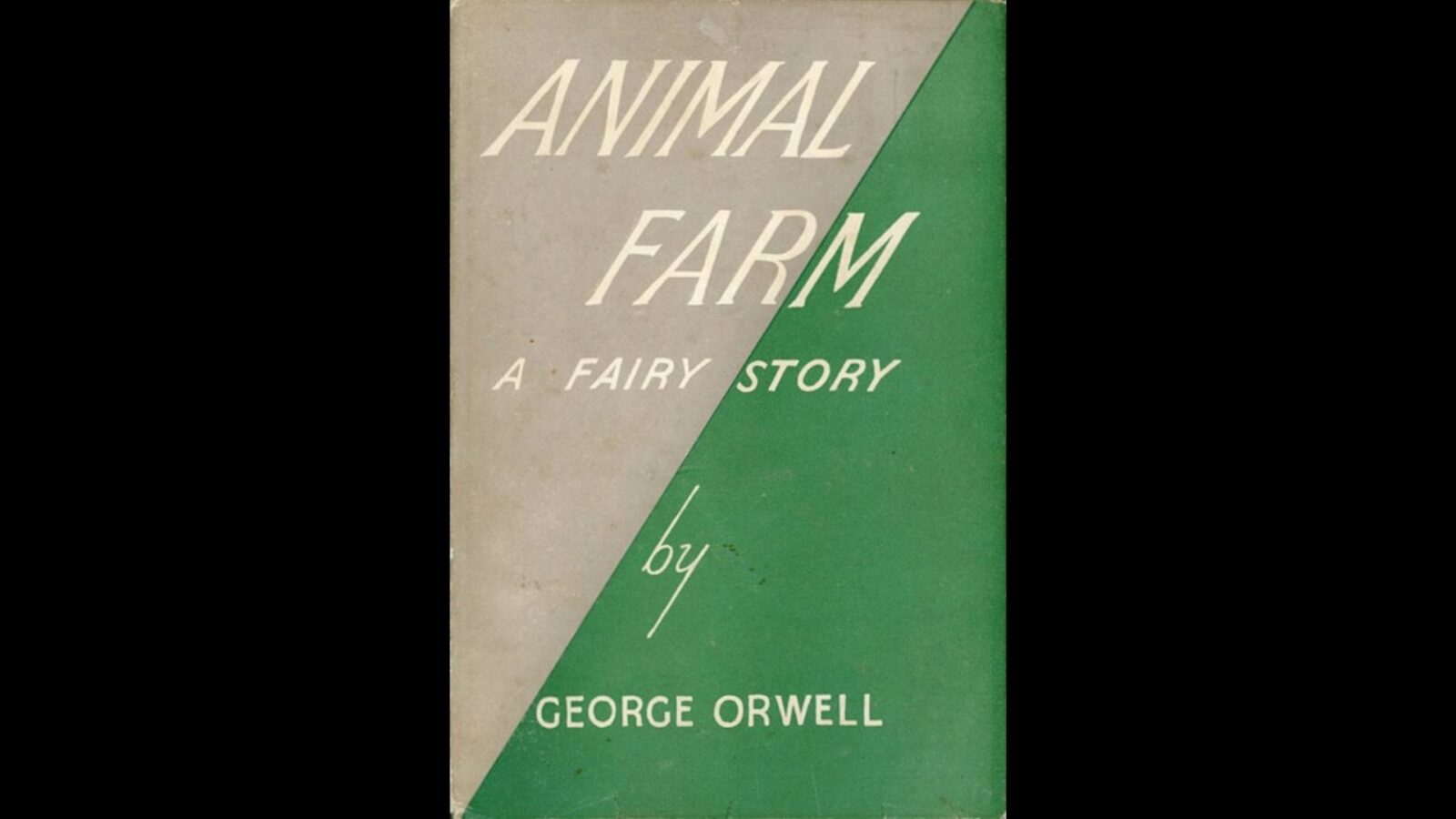 7. Animal Farm: Rejected By Wartime Publishers, Sold Out In Four Days