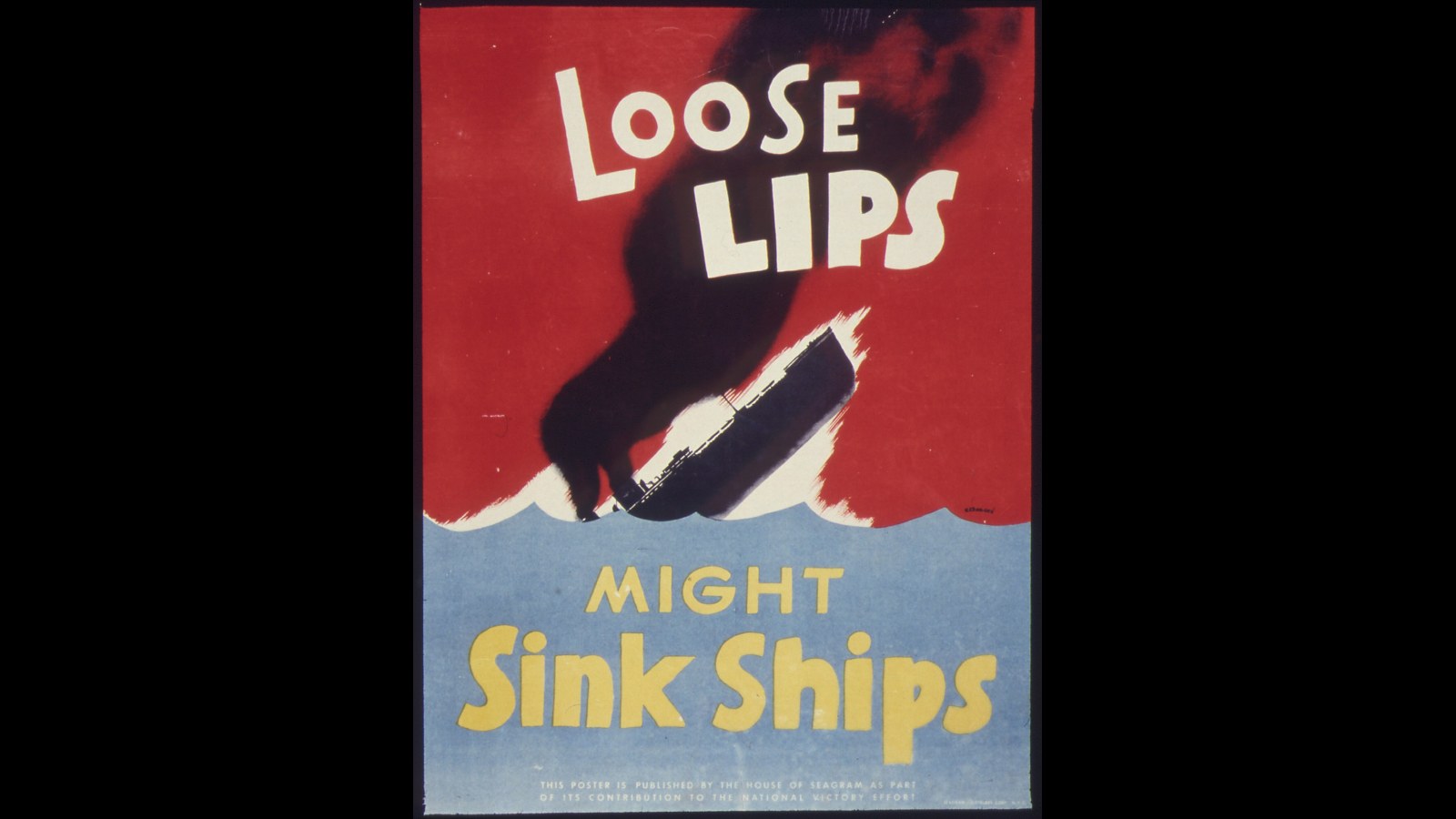 15. Loose Lips Might Sink Ships, Not Just Might