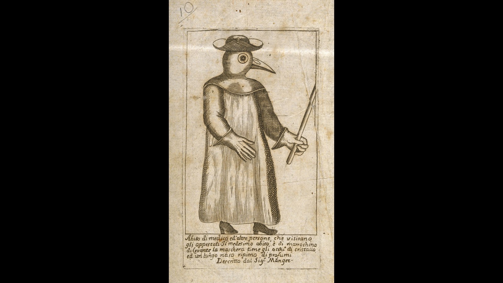 1. Le masque en forme de bec du médecin de la peste n'est apparu qu'en 1619